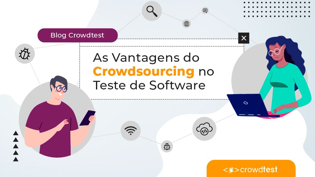 As Vantagens do Crowdsourcing no Teste de Software